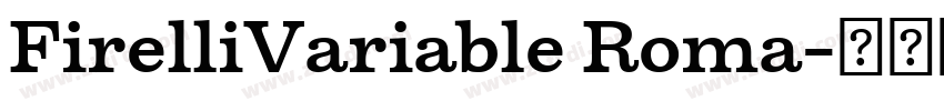 FirelliVariable Roma字体转换